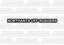 Load image into Gallery viewer, NORTHANTS OFF ROADERS BANNER