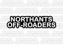 Load image into Gallery viewer, NORTHANTS OFF ROADERS VINYL