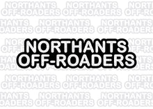 Load image into Gallery viewer, NORTHANTS OFF ROADERS VINYL
