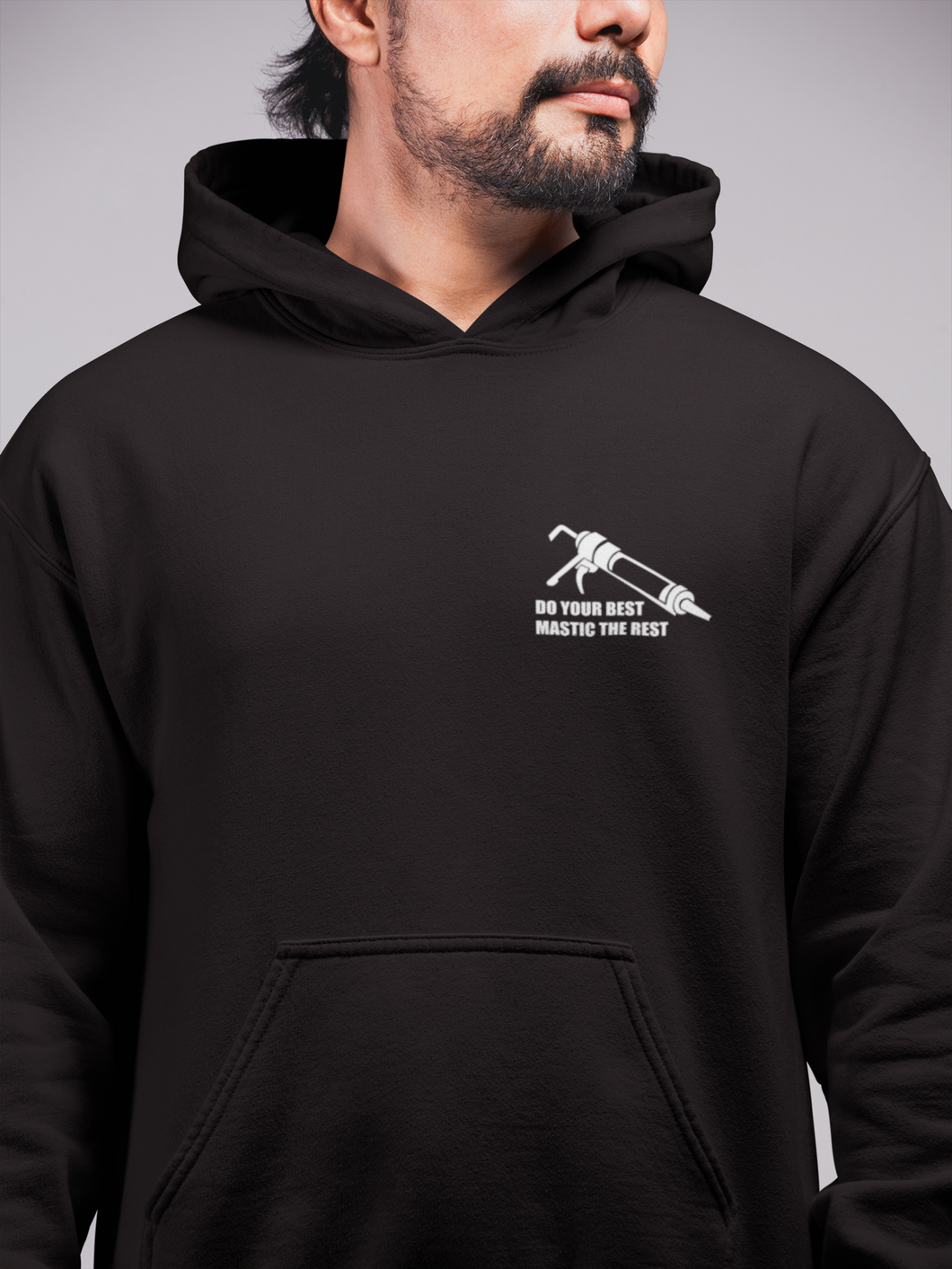 DO YOUR BEST MASTIC THE REST HOODY
