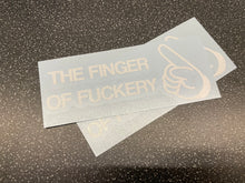 Load image into Gallery viewer, THE FINGER OF FUCKERY STICKER
